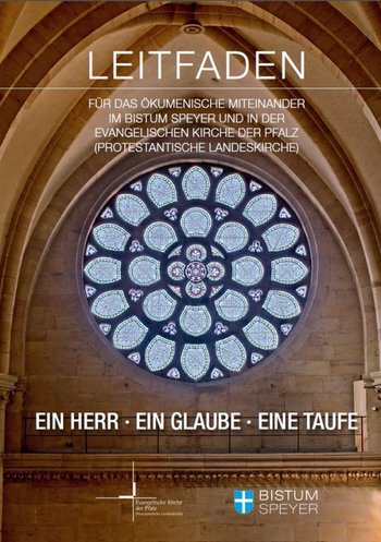 Titelbild Leitfaden Titelseite des "Leitfadens für das ökumenische Miteinander im Bistum Speyer und der Evangelischen Kirche der Pfalz" mit einer romanischen Fensterrosette der Simultankirche Otterberg im Hintergrund